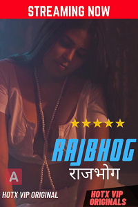 Download [18+] Rajbhog (2022) UNRATED Hindi HotX Originals Short Film 480p | 720p | 1080p WEB-DL