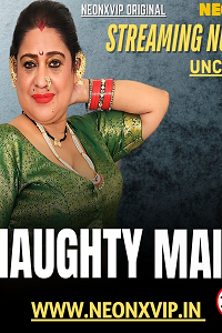Download [18+] Naughty Maid (2025) UNRATED Hindi NeonX Short Film 480p | 720p WEB-DL