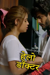 Download [18+] Hello Doctor (2025) UNRATED Hindi BoomEX Short Film 480p | 720p WEB-DL