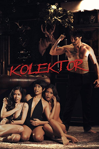 Download [18+] Kolektor (2025) UNRATED Tagalog Full Movie 480p | 720p WEB-D