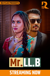 Download [18+] Mr. LL.B (2025) UNRATED Hindi RioPlus Short Film 480p | 720p WEB-DL