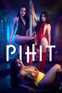 Download [18+] Pihit (2025) UNRATED Tagalog Full Movie 480p | 720p WEB-DL