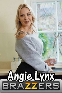 [18+] Angie Lynx No Card No Cash Just Cock (2025) Brazzersexxtra English [Adults-Film] Video 720p [550MB] HDRip