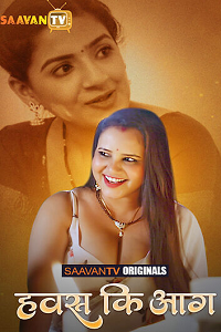 Download [18+] Hawas Ki Aag (2025) S01 {Episode 2 Added} Hindi STV WEB Series 720p WEB-DL