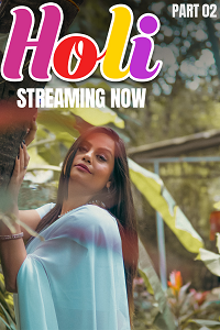 Download [18+] Holi (2025) S01 [Episode 4 To 7] Hindi Kahaniplay WEB Series 720p | 1080p WEB-DL