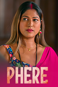Download [18+] Phere (2025) S01 [Episode 4 To 5] Hindi Dzyreplay WEB Series 720p | 1080p WEB-DL