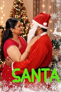 Download [18+] Santa (2025) UNRATED Hindi FridaySeries Short Film 480p | 720p WEB-DL