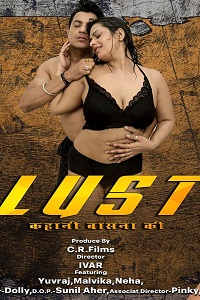 Download [18+] Lust (2026) S01 [Episode 1 To 5] Hindi CRF WEB Series 720p | 1080p WEB-DL
