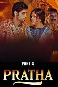 Download [18+] Pratha (2025) S01 [Episode 5 To 8] Hindi 9RedMovies WEB Series 720p | 1080p WEB-DL