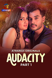 Download [18+] Audacity (2026) S01 Part 1 Hindi Atrangii Complete WEB Series 480p | 720p | 1080p WEB-DL