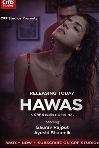 Download [18+] Hawas (2026) UNRATED Hindi CRF Short Film 480p | 720p WEB-DL